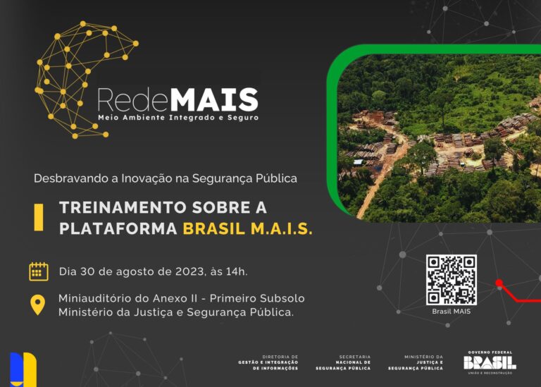 Desbravando a Inovação na Segurança Pública: Treinamento Sobre a Plataforma Brasil M.A.I.S.